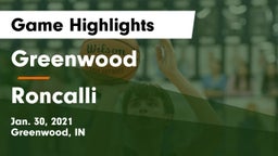 Greenwood  vs Roncalli  Game Highlights - Jan. 30, 2021