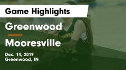 Greenwood  vs Mooresville  Game Highlights - Dec. 14, 2019