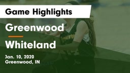 Greenwood  vs Whiteland  Game Highlights - Jan. 10, 2020