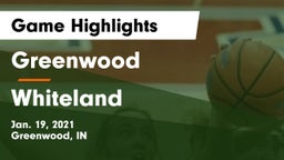 Greenwood  vs Whiteland  Game Highlights - Jan. 19, 2021