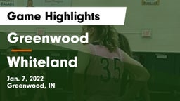 Greenwood  vs Whiteland  Game Highlights - Jan. 7, 2022
