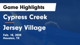 Cypress Creek  vs Jersey Village  Game Highlights - Feb. 18, 2020