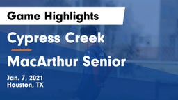 Cypress Creek  vs MacArthur Senior  Game Highlights - Jan. 7, 2021