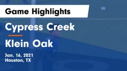 Cypress Creek  vs Klein Oak  Game Highlights - Jan. 16, 2021