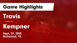 Travis  vs Kempner  Game Highlights - Sept. 27, 2023