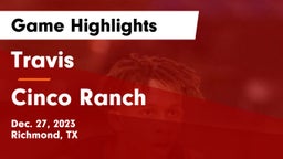 Travis  vs Cinco Ranch  Game Highlights - Dec. 27, 2023