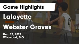 Lafayette  vs Webster Groves Game Highlights - Dec. 27, 2023