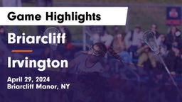 Briarcliff  vs Irvington  Game Highlights - April 29, 2024