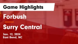 Forbush  vs Surry Central  Game Highlights - Jan. 12, 2024
