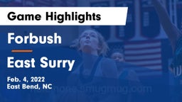 Forbush  vs East Surry  Game Highlights - Feb. 4, 2022