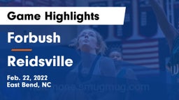Forbush  vs Reidsville  Game Highlights - Feb. 22, 2022