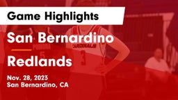 San Bernardino  vs Redlands  Game Highlights - Nov. 28, 2023