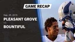 Recap: Pleasant Grove  vs. Bountiful  2015