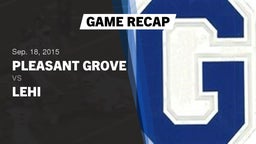 Recap: Pleasant Grove  vs. Lehi  2015