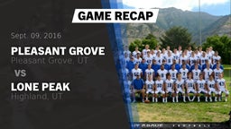 Recap: Pleasant Grove  vs. Lone Peak  2016