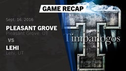 Recap: Pleasant Grove  vs. Lehi  2016