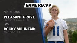 Recap: Pleasant Grove  vs. Rocky Mountain  2016