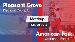 Matchup: Pleasant Grove High vs. American Fork  2016