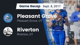 Recap: Pleasant Grove  vs. Riverton  2017