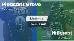 Matchup: Pleasant Grove High vs. Hillcrest   2017