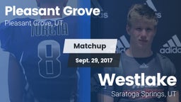 Matchup: Pleasant Grove High vs. Westlake  2017