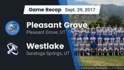 Recap: Pleasant Grove  vs. Westlake  2017