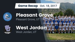 Recap: Pleasant Grove  vs. West Jordan  2017
