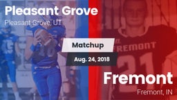 Matchup: Pleasant Grove High vs. Fremont  2018