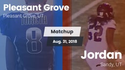 Matchup: Pleasant Grove High vs. Jordan  2018