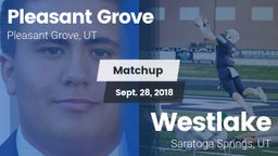 Matchup: Pleasant Grove High vs. Westlake  2018