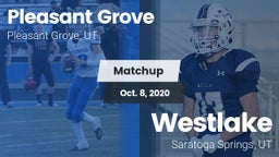 Matchup: Pleasant Grove High vs. Westlake  2020