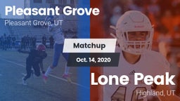 Matchup: Pleasant Grove High vs. Lone Peak  2020