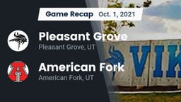 Recap: Pleasant Grove  vs. American Fork  2021