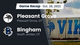 Recap: Pleasant Grove  vs. Bingham  2022