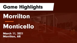 Morrilton  vs Monticello  Game Highlights - March 11, 2021