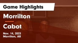 Morrilton  vs Cabot  Game Highlights - Nov. 14, 2023