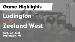 Ludington  vs Zeeland West Game Highlights - Aug. 22, 2023