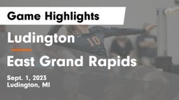 Ludington  vs East Grand Rapids Game Highlights - Sept. 1, 2023