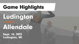 Ludington  vs Allendale Game Highlights - Sept. 16, 2023