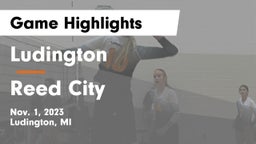 Ludington  vs Reed City  Game Highlights - Nov. 1, 2023