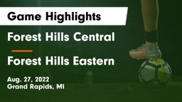 Forest Hills Central  vs Forest Hills Eastern  Game Highlights - Aug. 27, 2022