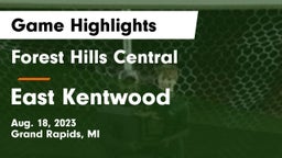 Forest Hills Central  vs East Kentwood  Game Highlights - Aug. 18, 2023