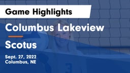 Columbus Lakeview  vs Scotus  Game Highlights - Sept. 27, 2022