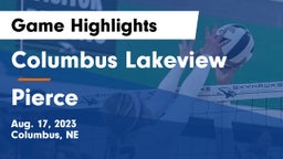 Columbus Lakeview  vs Pierce  Game Highlights - Aug. 17, 2023