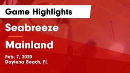 Seabreeze  vs Mainland  Game Highlights - Feb. 7, 2020