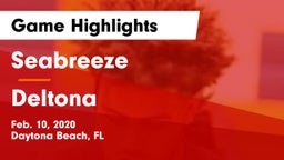 Seabreeze  vs Deltona  Game Highlights - Feb. 10, 2020