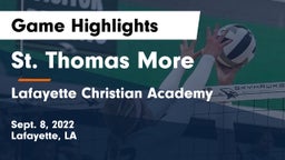 St. Thomas More  vs Lafayette Christian Academy  Game Highlights - Sept. 8, 2022