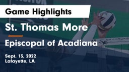 St. Thomas More  vs Episcopal of Acadiana  Game Highlights - Sept. 13, 2022