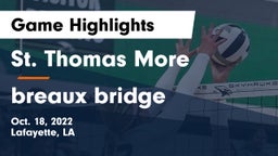 St. Thomas More  vs breaux bridge  Game Highlights - Oct. 18, 2022