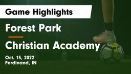 Forest Park  vs Christian Academy Game Highlights - Oct. 15, 2022